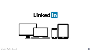 LinkedIn - Pauline Bernard 6
 