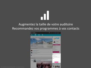 ɢ! 
Augmentez 
la 
taille 
de 
votre 
auditoire 
Recommandez 
vos 
programmes 
à 
vos 
contacts 
© 
Immobilier 
Stock 
Exchange 
2014 
– 
tous 
droits 
réservés 
 