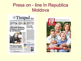 Presa on  -  line în Republica Moldova 