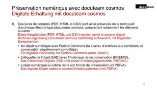 Préservation numérique avec docuteam cosmos
Digitale Erhaltung mit docuteam cosmos
8. Ces livres de comptes (PDF, HTML et ...