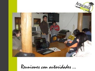Reuniones con autoridades …
 