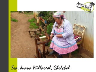 Sra. Juana Millareal, Cholchol
 