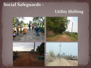Social Safeguards -
Utility Shifting
 