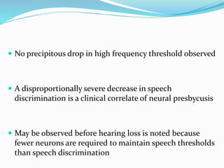 Presbycusis and noise induced hearing loss | PPTX