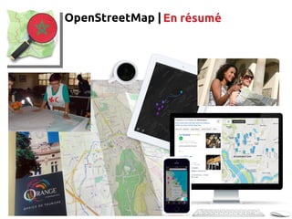OpenStreetMap | En résumé
 