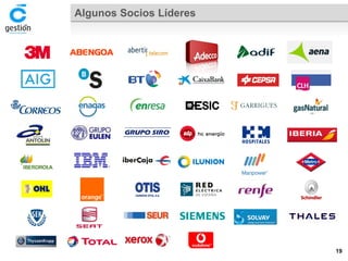 Algunos Socios Líderes 
19 
 