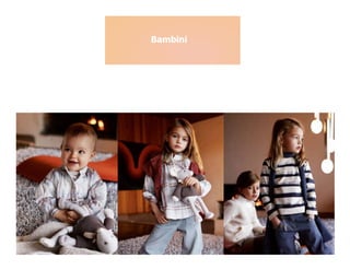Bambini
 