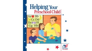 Helping Your
 Preschool Child
 