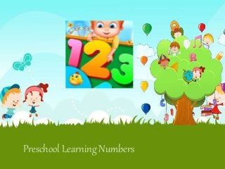 Preschool Learning Numbers
 