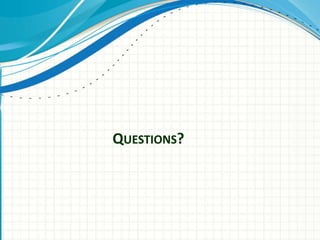 QUESTIONS?
 
