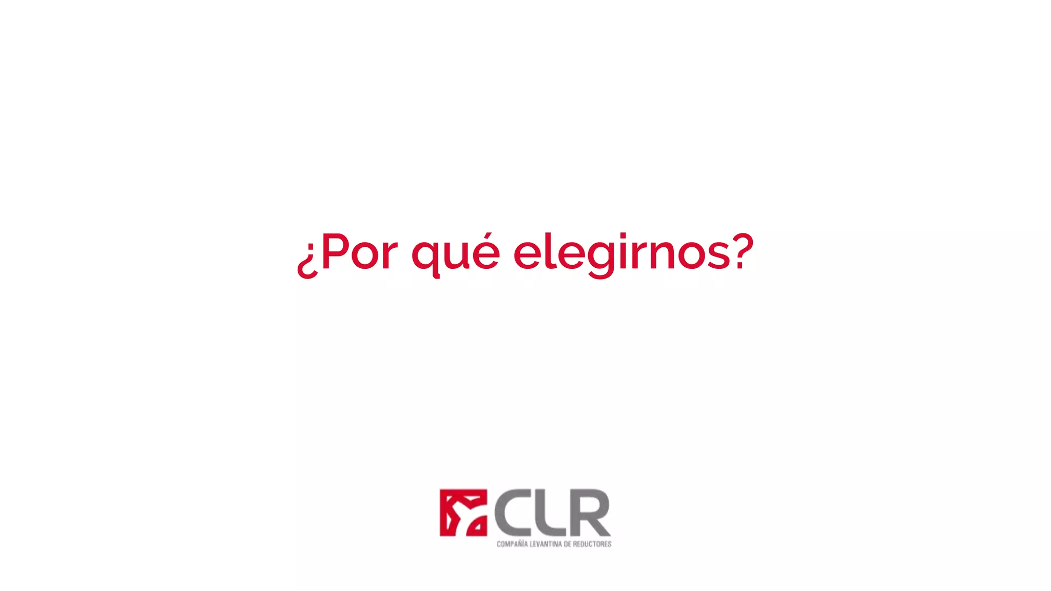 ¿Por qué elegirnos?
 