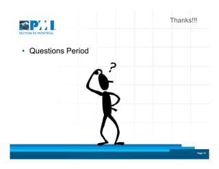 Page 12Page 12
•  Questions Period
Thanks!!!
 