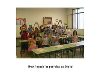 ¡Han llegado las postales de Italia! 