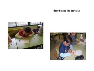 Escribiendo las postales 