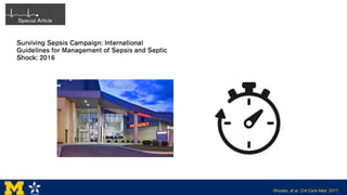 Rhodes, et al. Crit Care Med. 2017.
 