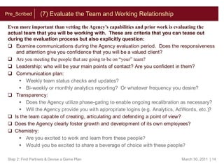 (1) Assemble Your Agency Selection Team <br />Assemble your Agency selection team with the following guidelines:  <br /><u...