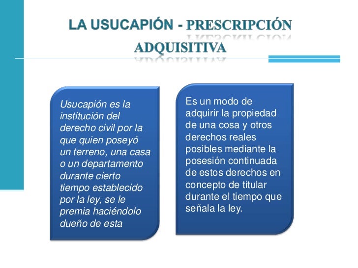 Prescripcion Adquisitiva ppt Prescripcion Adquisitiva ppt