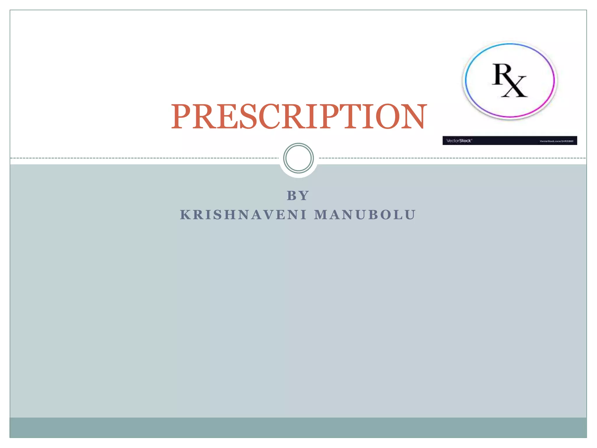 Prescription | PPTX
