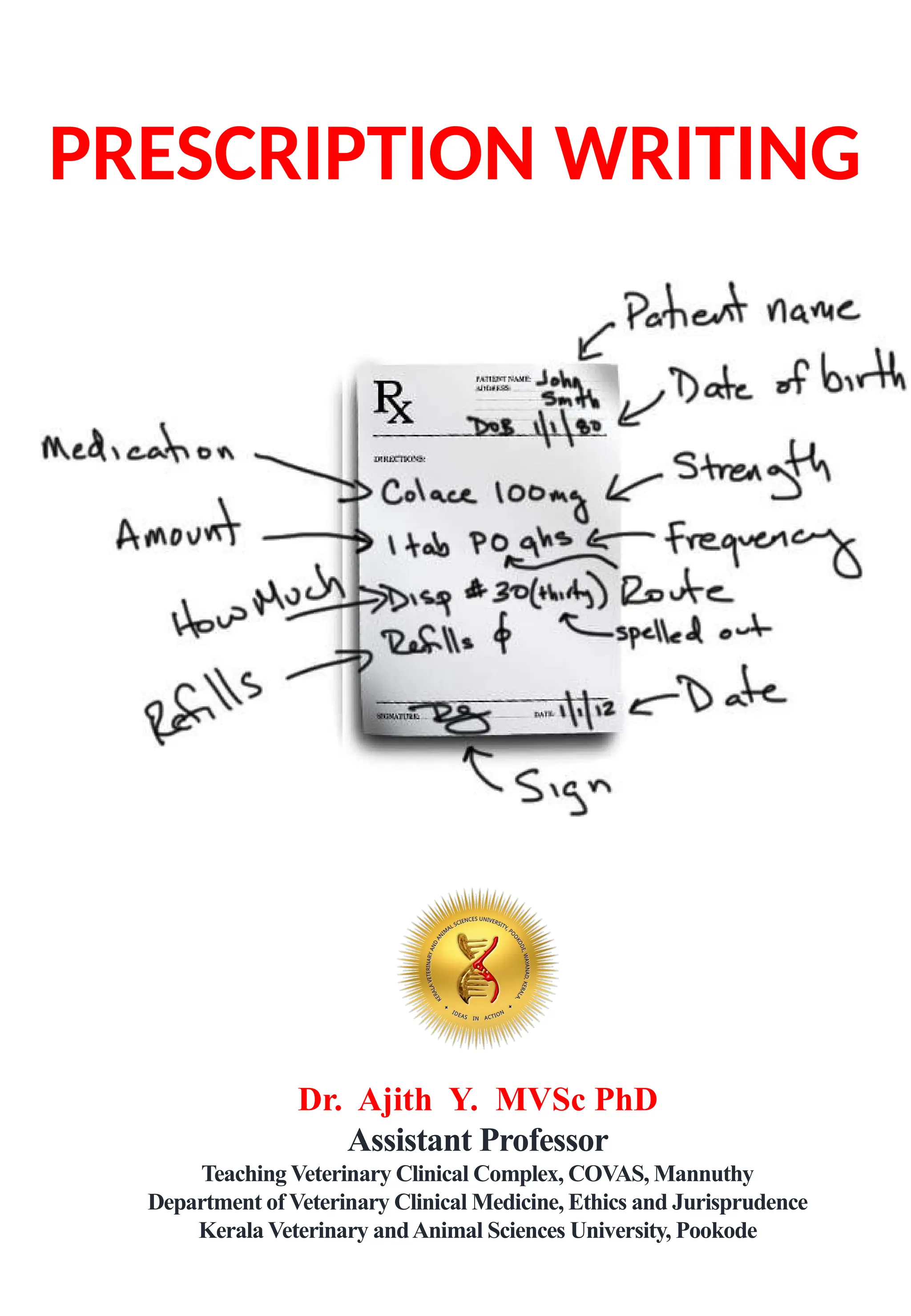 Veterinary Rx Labels Sample Questions Veterinary prescription writing for Veterinarians | PPTX