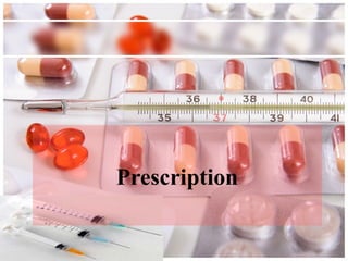 Comprehensive Guide to Prescription Writing and Dispensing Procedures ...