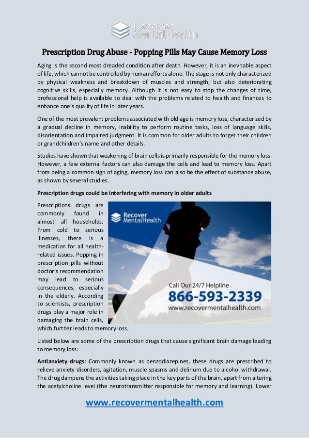 Prescription drug abuse popping pills may cause memory loss