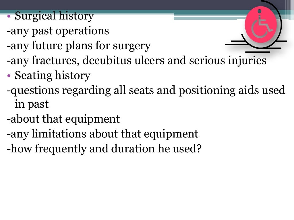 Prescription of wheelchair