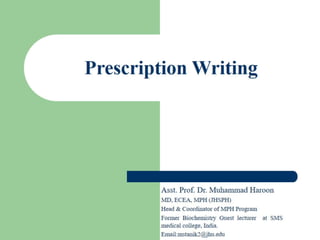 Prescription writing {Pharmacology}