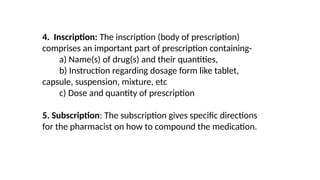 PRESCRIPTION WRITING ALOND WITH VARIOUS EXAMPLES | PPTX