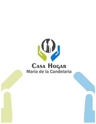 Casa Hogar María Candelaria