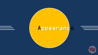 Appearance

 