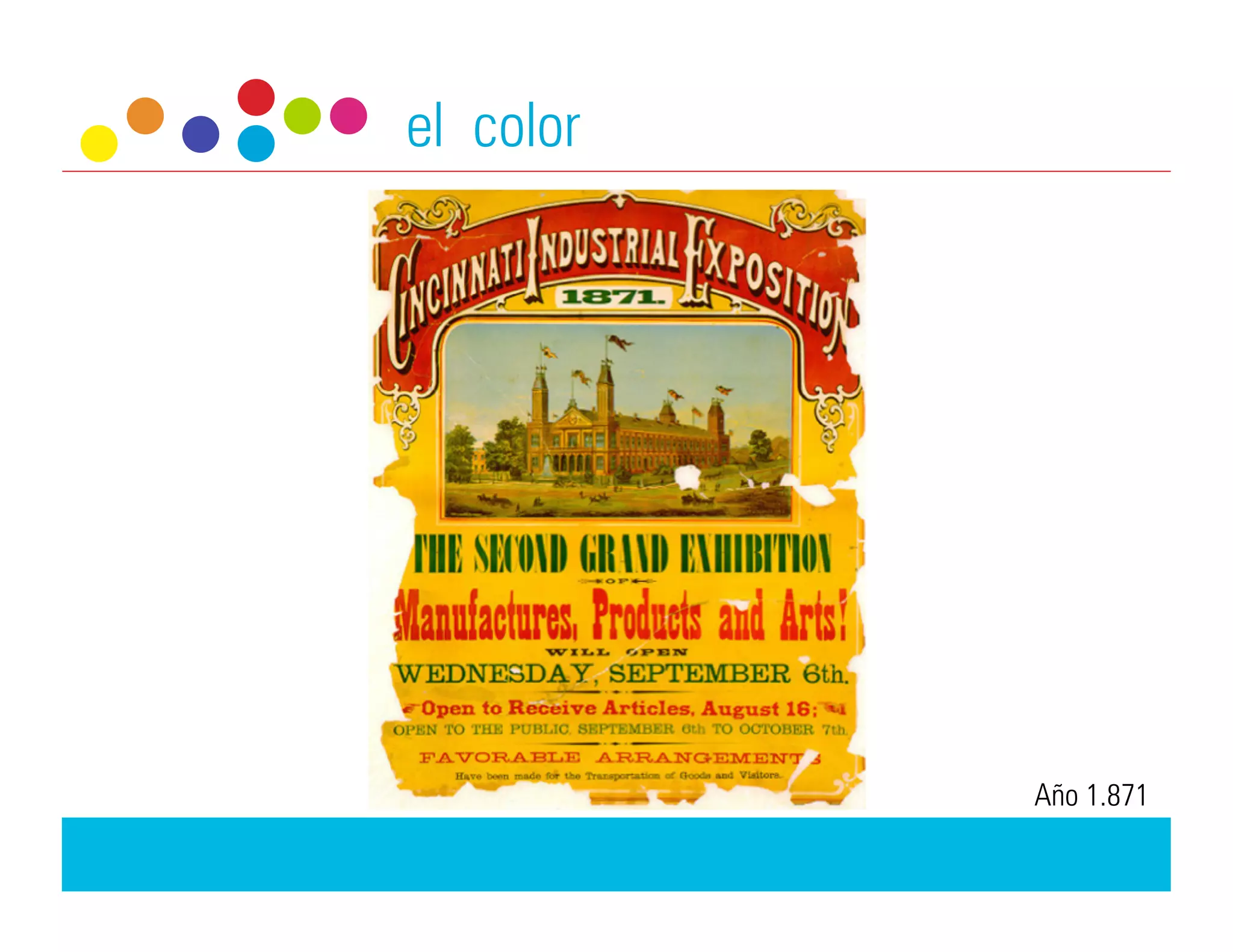 el color




           Año 1.871
 