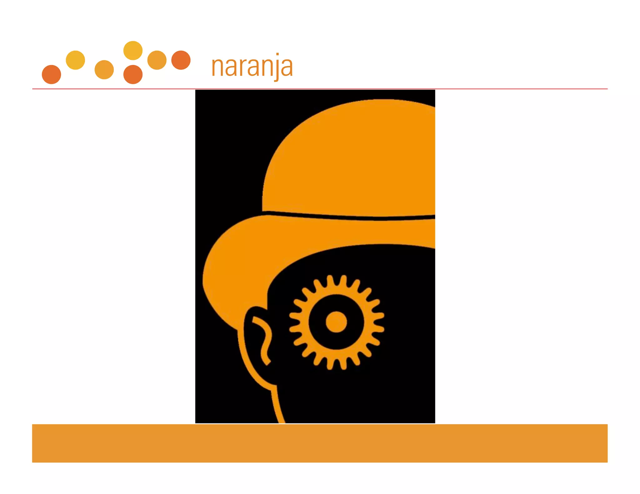 naranja
 