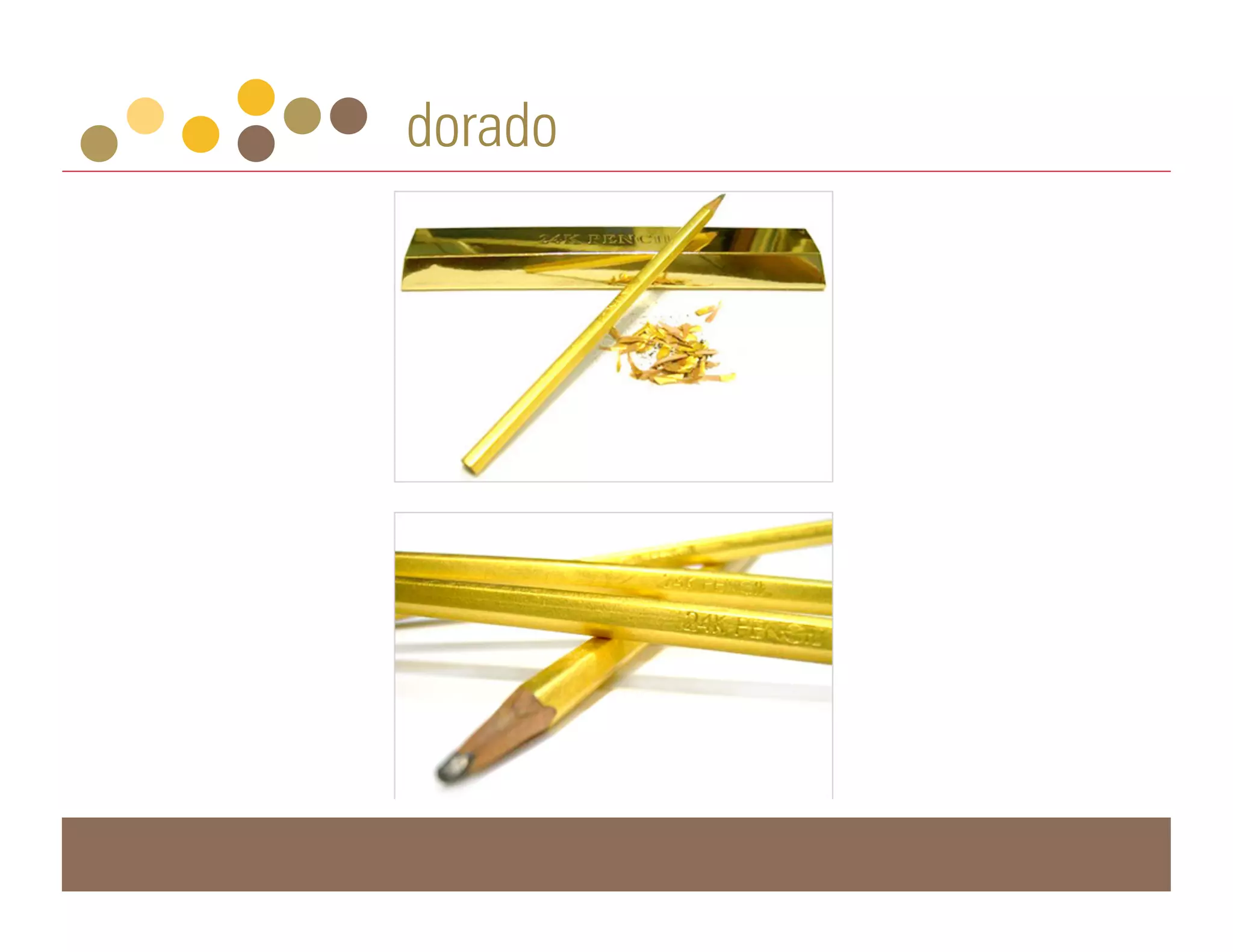 dorado
 