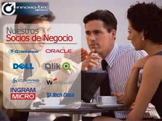 Nuestros
Socios de Negocio
 