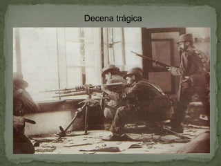 Decena trágica
 