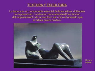 Motivos estéticos . Los arquitectos suelen elegir materiales que cumplan a la vez requisitos constructivos y estéticos. 