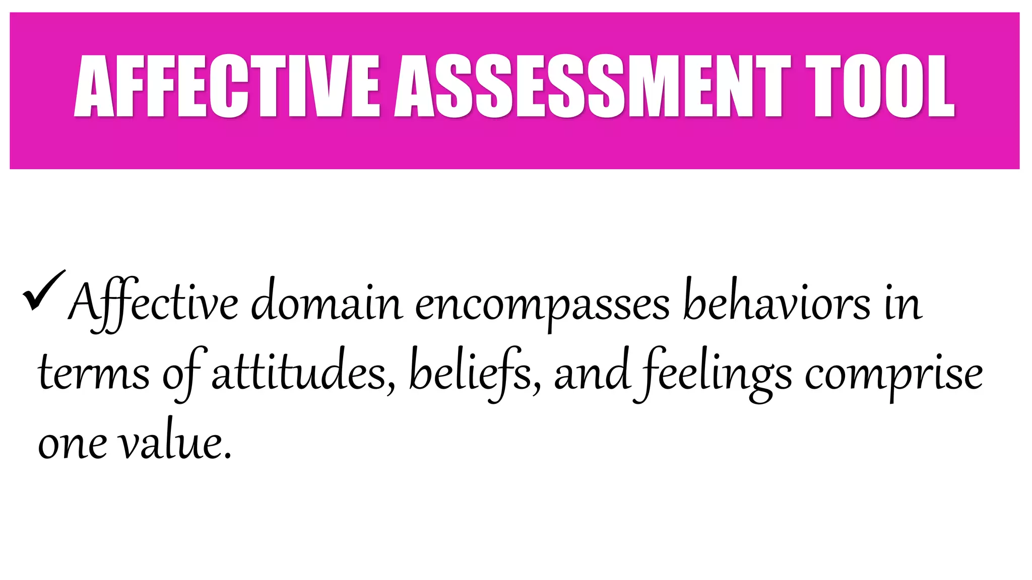 ASSESSMENT ON AFFECTIVE LEARNING | PPTX