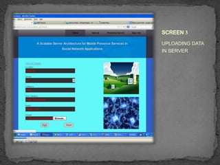SCREEN 3
UPLOADING DATA
IN SERVER
 