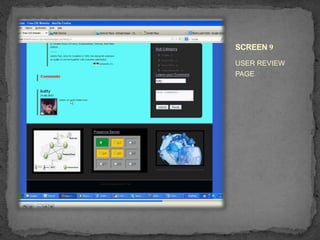 SCREEN 9
USER REVIEW
PAGE
 