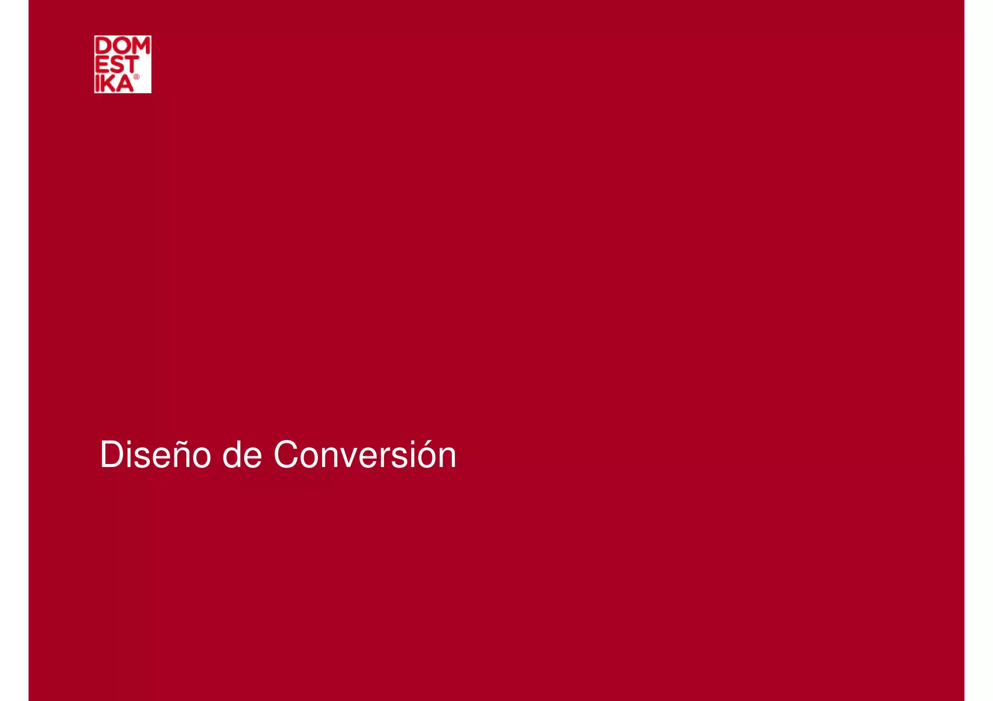 Diseño de Conversión
 