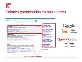 Enlaces Patrocinados Enlaces patrocinados en buscadores 