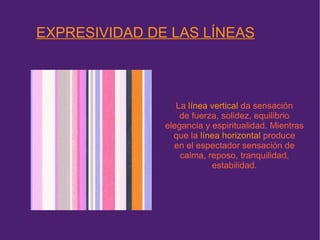 FINALIDADES  DEL LENGUAJE  VISUAL Estética P rima el concepto de belleza. 
