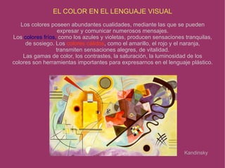 En contraposición con la línea recta, la  línea curva  expresa dinamismo,  acción, tensión, falta de equilibrio y de estabilidad. Vincent van Gogh 