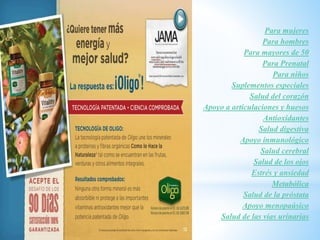 Para mujeres
Para hombres
Para mayores de 50
Para Prenatal
Para niños
Suplementos especiales
Salud del corazón
Apoyo a articulaciones y huesos
Antioxidantes
Salud digestiva
Apoyo inmunológico
Salud cerebral
Salud de los ojos
Estrés y ansiedad
Metabólica
Salud de la próstata
Apoyo menopaúsico
Salud de las vías urinarias
 