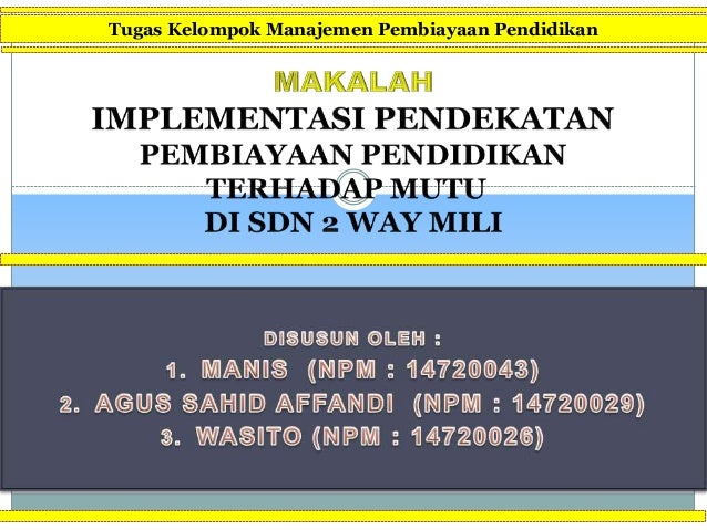 Makalah Pembiayaan Pendidikan