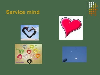 Service mind 