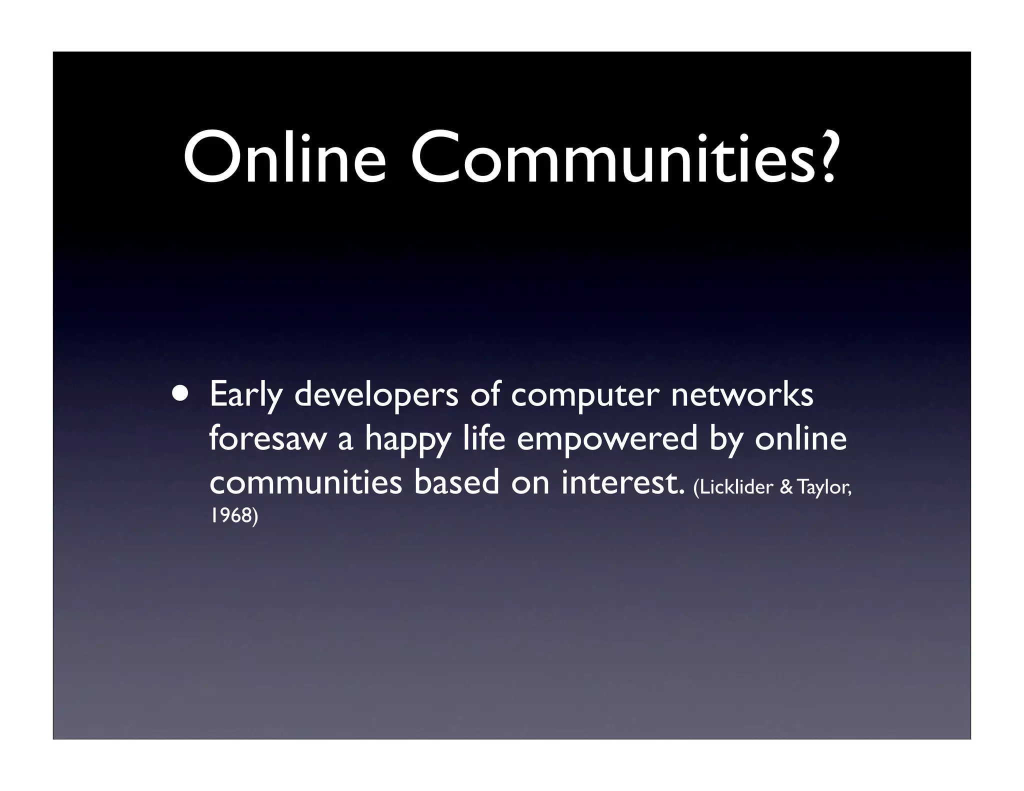 Online Communities Review
