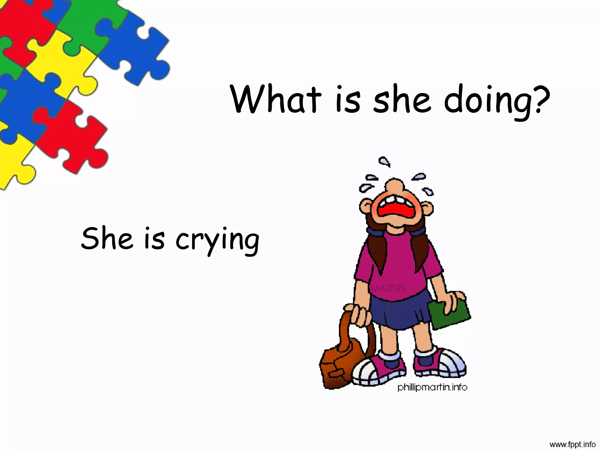 What is she doing?


She is crying
 