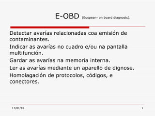 E-OBD  (Euopean- on board diagnostc). ,[object Object]