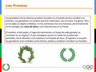  No se podía matar al adversario en la lucha, ni empujarlo en las carreras.